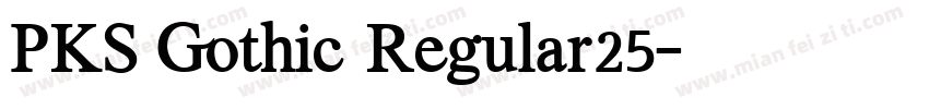 PKS Gothic Regular25字体转换